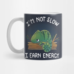 I'm not slow, I earn energy Mug